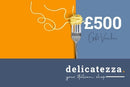 Delicatezza £500 Gift Card